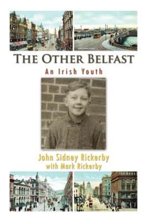 The Other Belfast - John Rickerby - front cover